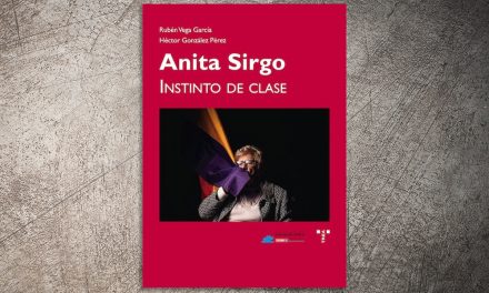 Anita Sirgo, instinto de clase | ✎ Reseña por José Manuel Torre Arca