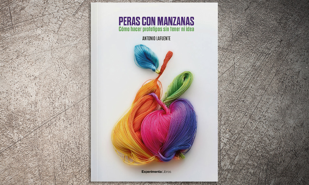 Peras con manzanas. Como hacer prototipos sin tener ni idea | ✎ Reseña por José Parejo Mota
