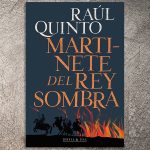 Martinete del Rey Sombra | ✎ Reseña por Nacho F. Castro