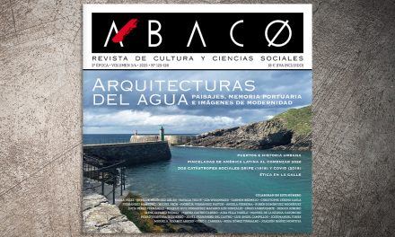 ÁBACO 125-126. Arquitecturas del agua: paisajes, memoria portuaria e imágenes de modernidad