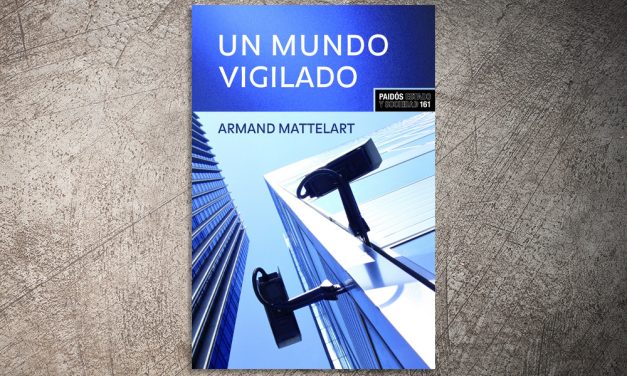 Un mundo vigilado | ✎ Reseña por Nacho F. Castro